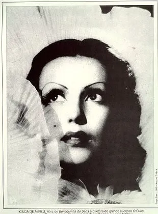 Gilda de Abreu - 23 de setembro de 1904, 4 de junho de 1979